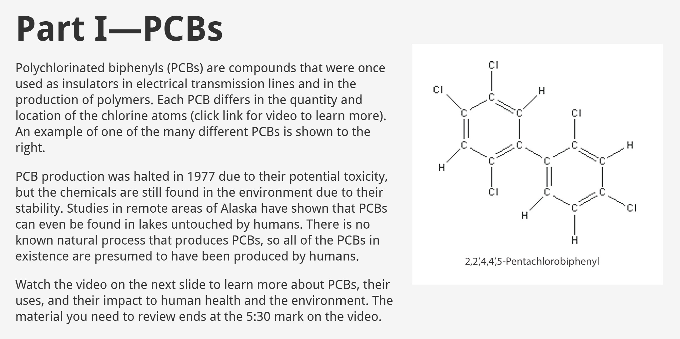 Information provided to students at the start of the case study outlining what we know about PCBs.